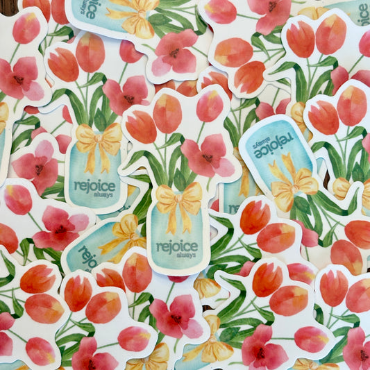 Rejoice Always Sticker – Floral Tulip Christian Vinyl Sticker, 1 Thessalonians 5:16