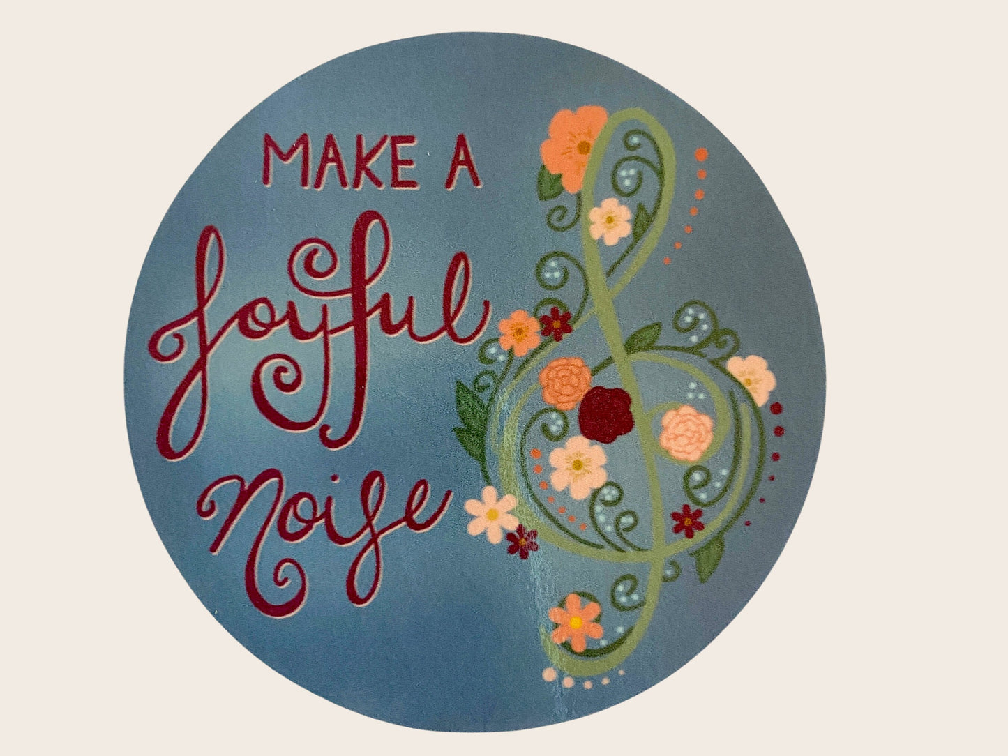 "Make a Joyful Noise" Sticker